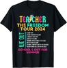 Teacher Tour School's Out For Summer Last Day Of School Gift Unisex T-Shirt