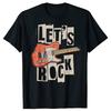 Смешные Let's Rock Электрогитара Любитель Музыки Группа Гитарист Футболки Хлопок Уличная Одежда Короткий Рукав Свободная Оверсайз Футболка