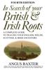 Книга In Search of Your British & Irish Roots. Fourth Edition