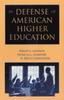 Книга In Defense of American Higher Education