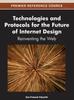 The Technologies and Protocols for the Future of Internet Design : Reinventing the Web Book
