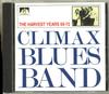 CD CLIMAX BLUES BAND - The Harvest Years 69-72 SEECD316 See For Miles R 1991 UK Rock Used