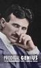 Книга Prodigal Genius : The Extraordinary Life of Nikola Tesla