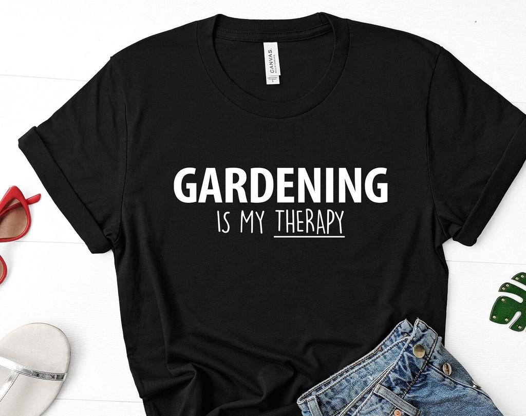 Gardening Is My Therapy T-Shirt: Soft Cotton Gardener Tee