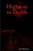 Книга Highway To Death