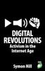 Книга Digital Revolutions : Activism In the Internet Age
