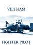 Книга Vietnam Fighter Pilot by Elmer Slavey - Paperback