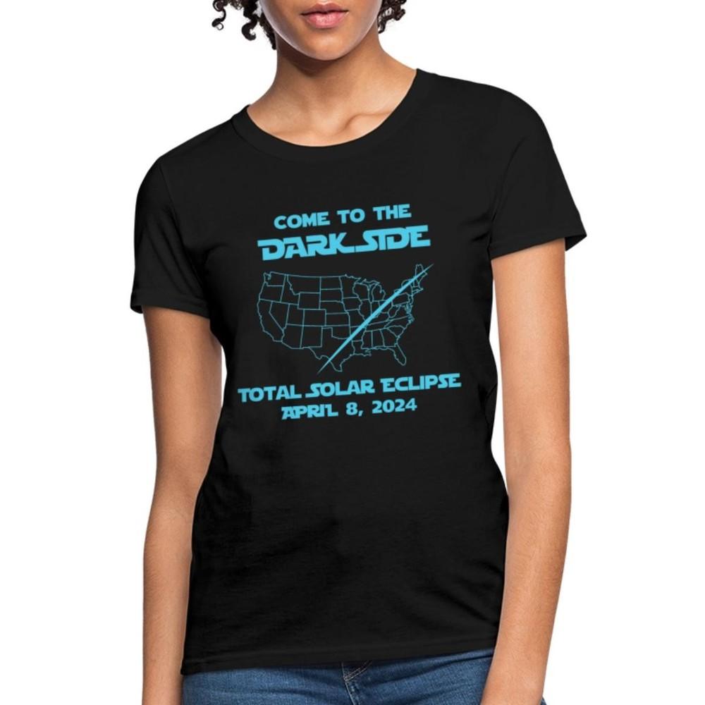 Total Solar Eclipse 2024 Come To The Dark Side Women's T-Shirt