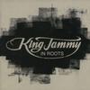 CD KING JAMMY - In Roots LUXXCD008 Auralux 2004 UK Регги, Ска и Даб Б/у