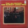 LP Record RAMSEY LEWIS TRIO  In Crowd LP757 ARGO 1965 US Jazz Used