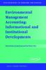 The Environmental Management Accounting: Informational and Institutional Developments : 9 Book