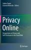 Книга Privacy Online : Perspectives On Privacy and Self-Disclosure In the Social Web