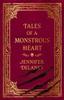 Книга Tales of a Monstrous Heart : The Hauntingly Beautiful, Slow Burn Gothic Romantasy Inspired by Jane Eyre