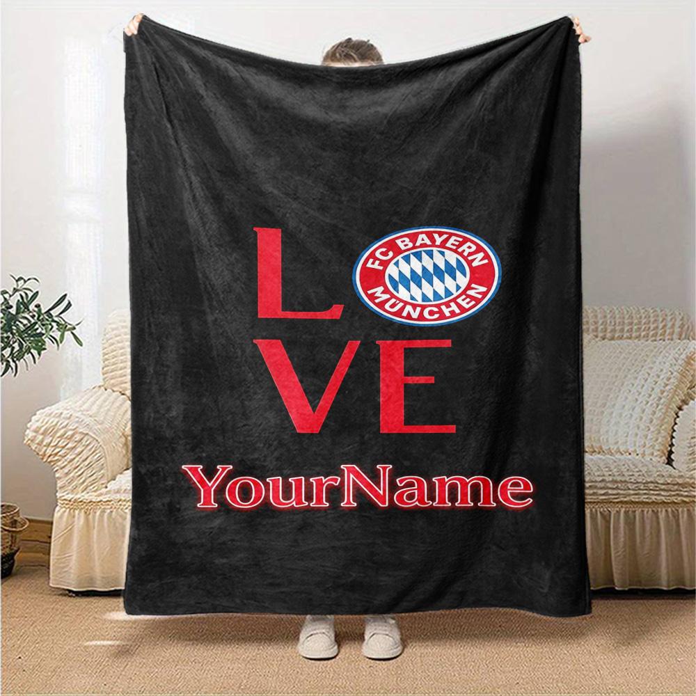 Bayern Munich Personalized Name Blanket Gift Personalized Blanket Soft & Cozy for Chair Nap Livingroom Seaside for All Occasions
