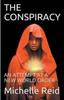 Книга The Conspiracy : An Attempt At A New World Order