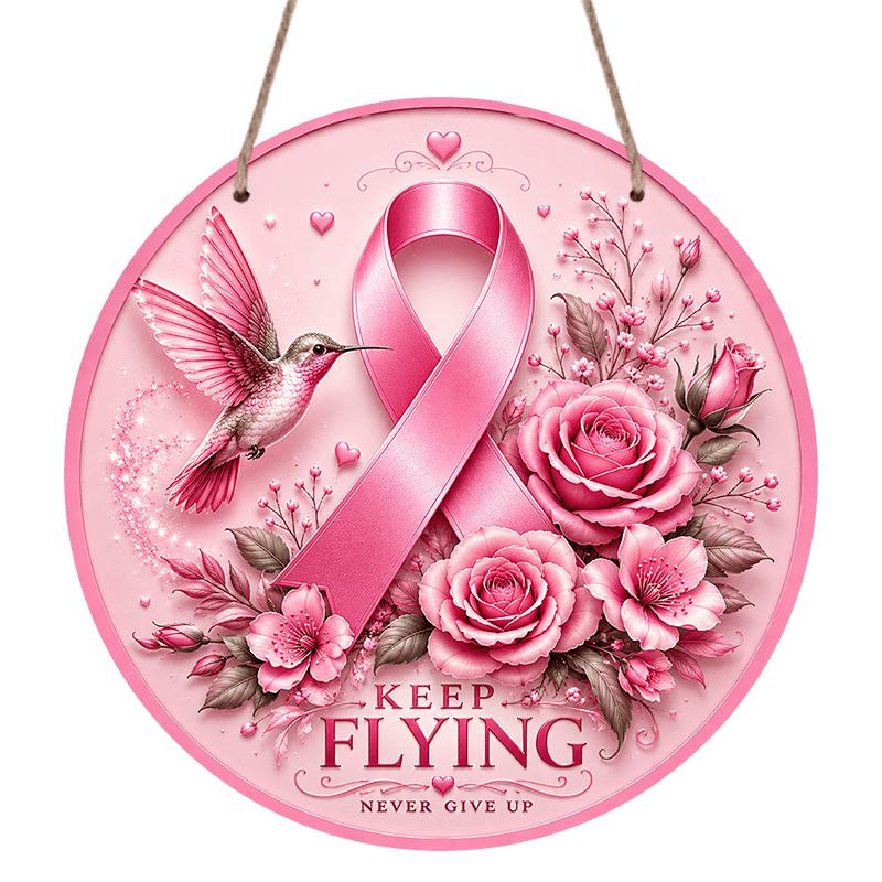 2D Flat, 1pc Round Aluminum Hanging Sign, "Keep Flying Never Give Up" Positive Quote, Soft Pink Pastel Style Hummingbird Breast Cancer Awareness