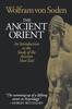 Книга The Ancient Orient : An Introduction To the Study of the Ancient Near East