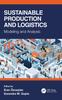Книга Sustainable Production and Logistics : Modeling and Analysis