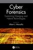 Книга Cyber Forensics : Examining Emerging and Hybrid Technologies