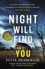 Книга Night Will Find You : The Spine-tingling New Thriller from the Bestselling Author of Black-Eyed Susans