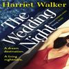 The Wedding Night by Harriet Walker Paperback Book 9781529304091