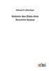 Книга Histoire Des Etats-Unis : Deuxieme Epoque