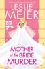 Книга Mother of the Bride Murder : 29