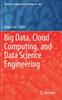 Книга Big Data, Cloud Computing, and Data Science Engineering : 844