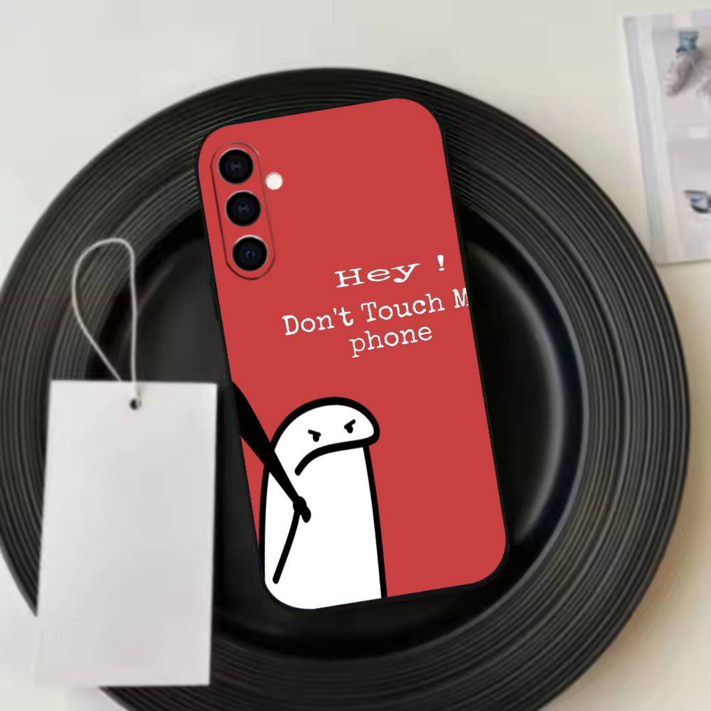 Dont T-Touch My Phone Phone Case For Samsung Galaxy A73,A72,A71,A70,A53,A52,A51,Soft Silicone Black Cover