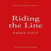 Riding the Line by Emma Lucy Paperback Book 9780008757519