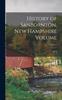 Книга History of Sanbornton, New Hampshire Volume; Volume 1