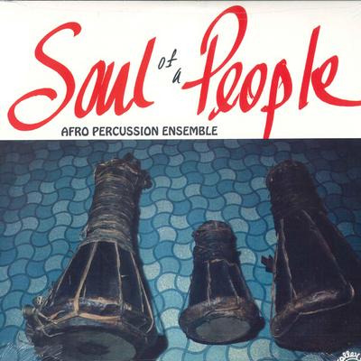 LP Пластинка AFRO PERCUSSION ENSEMBLE - Soul Of A People TC5014 Trolley Car Rec US Folk