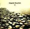 CD LIQUID SCARLET - Liquid Scarlet II PRCD016,PRCD016 Progress Record 2005 Sweden Rock Б/У