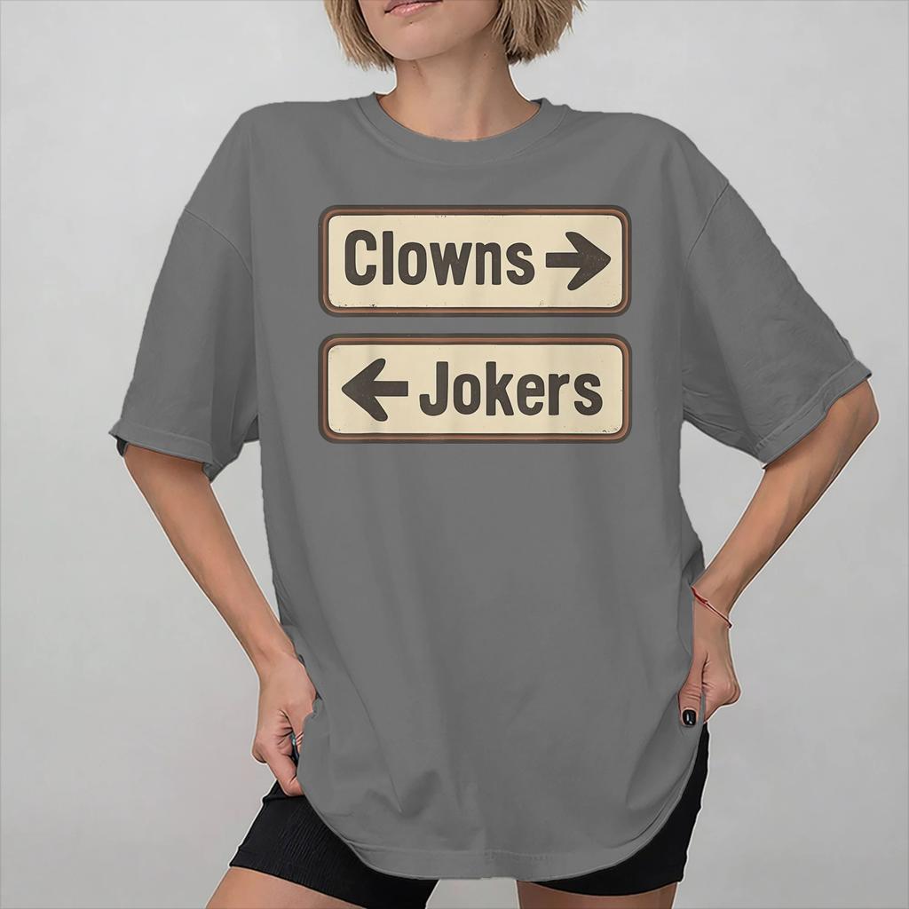 Direction Clowns To The Left Jokers To The Right Merch Unisex Unisex Summer Fashion T Shirt Cotton Tee Printed Tshirt Clothes