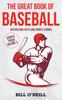 Книга The Great Book of Baseball : Interesting Facts and Sports Stories : VOL.3