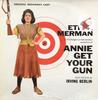 LP Record "ANNIE GET YOUR GUN" ORIGINAL BROAD - Annie Get Your Gun MCL1660 MCA Records UK Soundtracks & Musicals Used