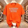 My Boyfriend Is Literally On Stage Trendy Baby T Shirt O Neck Unisex Unisex Top Tees Summer Sports Round Neck Short Sleeved Tshirt