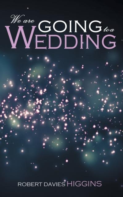 The We Are Going To a Wedding Book