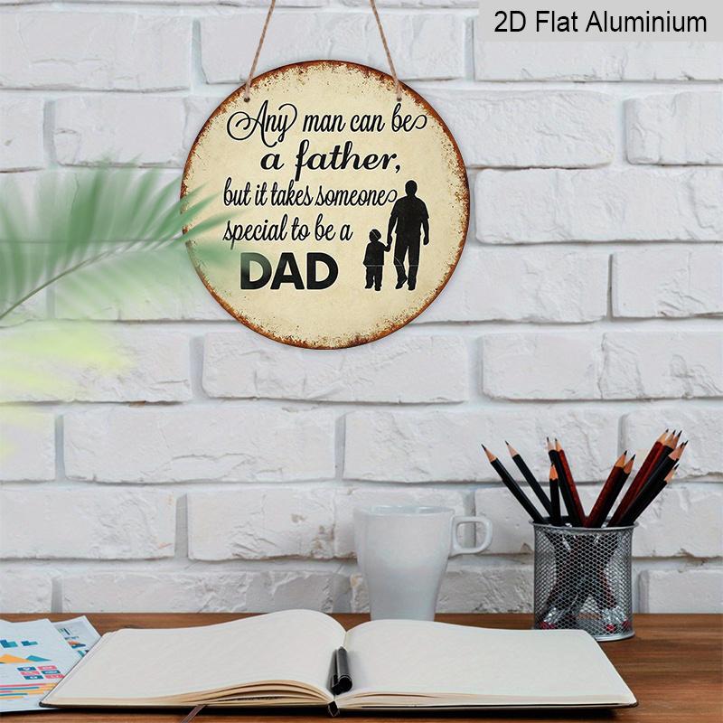 2D Flat - A Vintage Aluminum Sign for Father'S Day Gifts, Measuring 7.87X7.87 Inches, Featuring a Round 2D Design. This Warm Decoration for