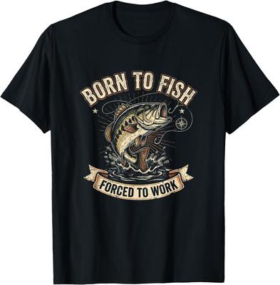 Born To Fish Funny Fisherman Fishing Anglers T-Shirt