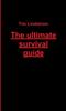 Книга The Ultimate Survival Guide