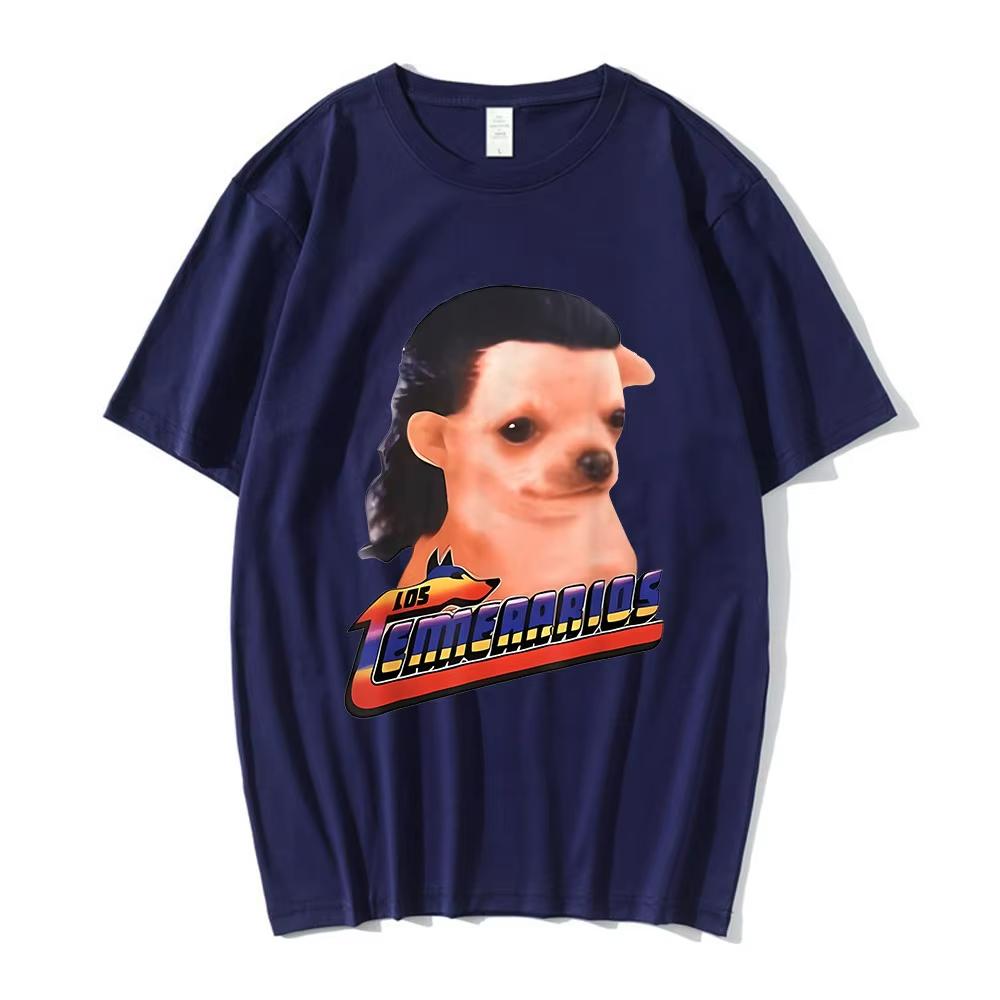 Los Temerarios Dog Funny Meme Tshirts Men Women Clothing Fashion Hip Hop Short Sleeves T Shirt Cotton Casual Tshirt Streetwear