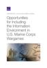 The Opportunities for Including the Information Environment In U.S. Marine Corps Wargames Book