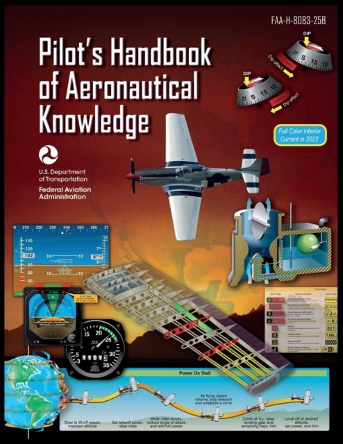 The Pilot??s Handbook of Aeronautical Knowledge Book