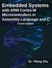 Книга Embedded Systems with ARM Cortex-M Microcontrollers In Assembly Language and C : Fourth Edition