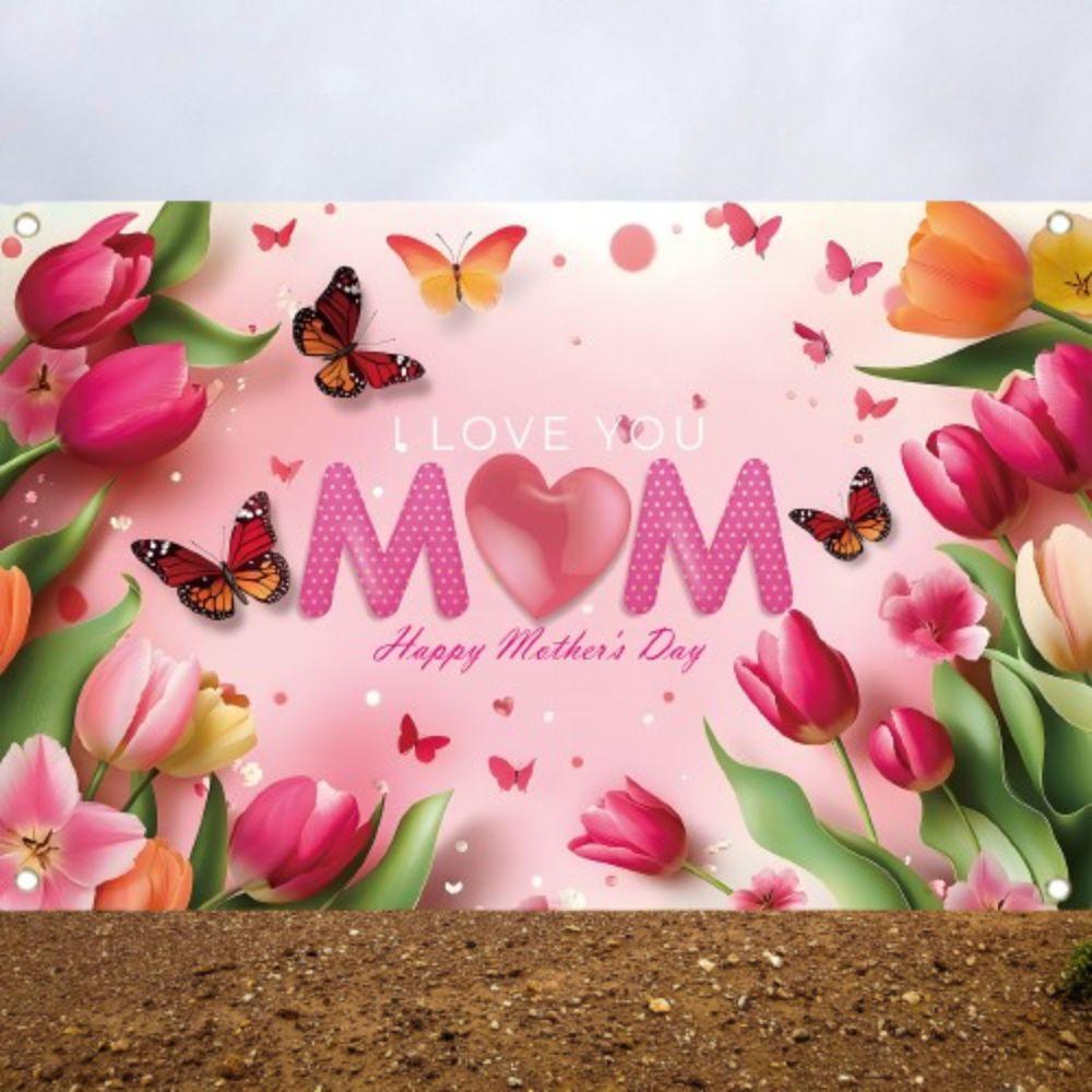 Pink Tulip Flower Background I Love You Best Mom Hanging Banner  Happy Mother’s Day Decor