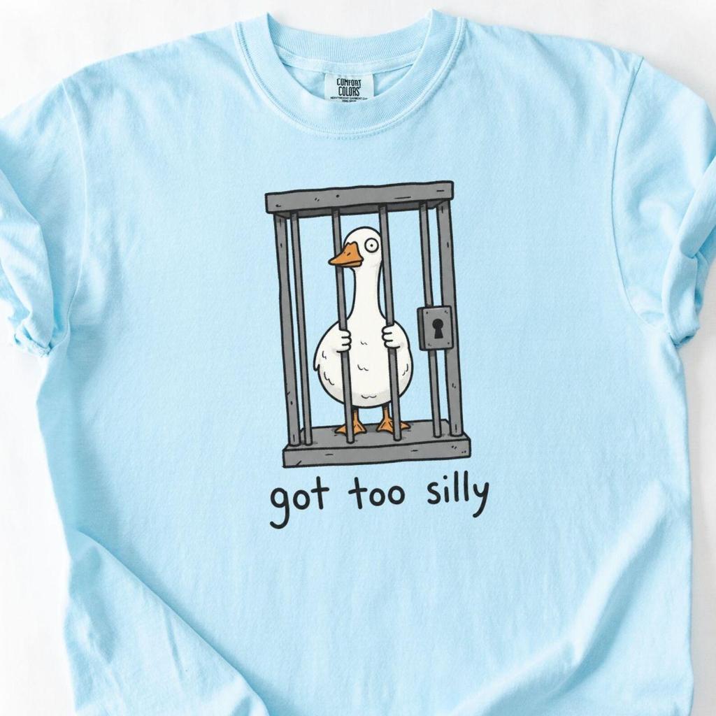 Got Too Silly Goose Shirt, Funny Goose Jailbird Tee, Viral Meme Humor Shirt, Sarcastic Animal Graphic, Unisex Comfort Colors Shirt