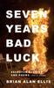 Книга Seven Years Bad Luck : Selected Stories and Poems (2013-2020)