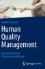 Книга Human Quality Management : Menschengerechte Unternehmensfuhrung