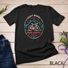 Bicycle Cycling Biker Funny Bike Riding Lover Bicyclist T-Shirt Unisex T-shirt